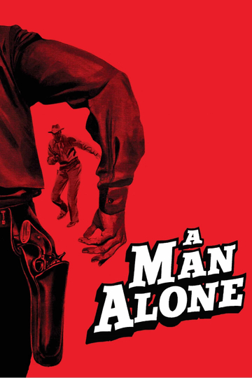 A Man Alone Poster