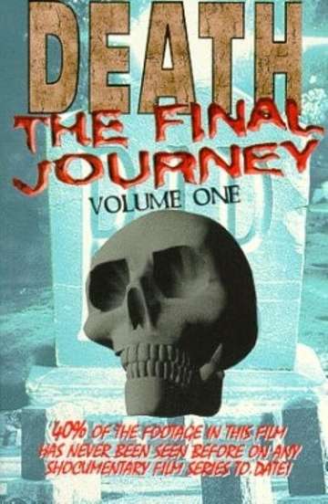 Death The Final Journey Vol 1 Poster