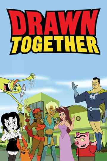 Drawn Together Poster