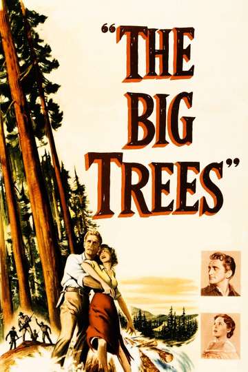 The Big Trees Poster