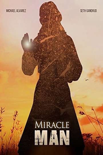 Miracle Man Poster