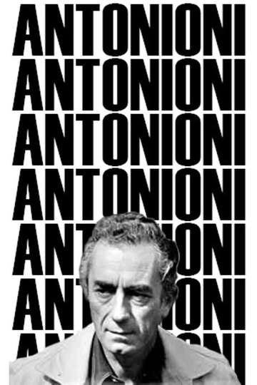 Antonioni Documents and Testimonials