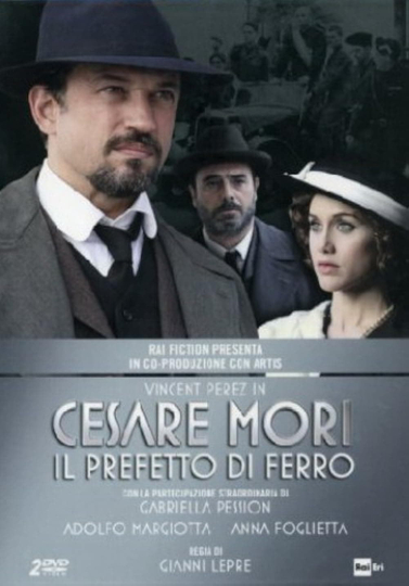 Cesare Mori  Il prefetto di ferro Poster