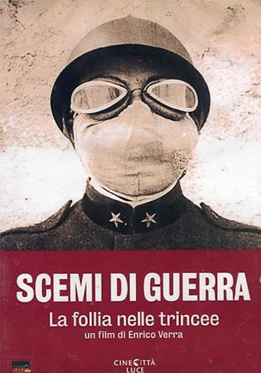 Scemi di guerra - La follia nelle trincee