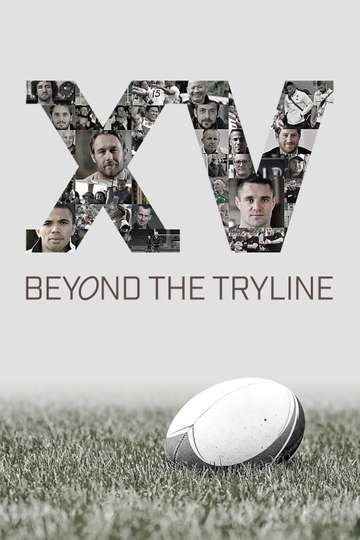 XV Beyond the Tryline Poster