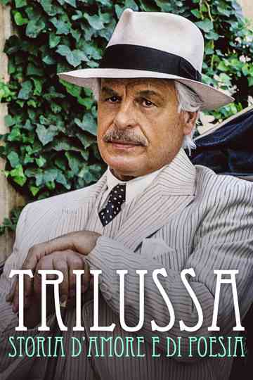 Trilussa - Storia d'amore e di poesia