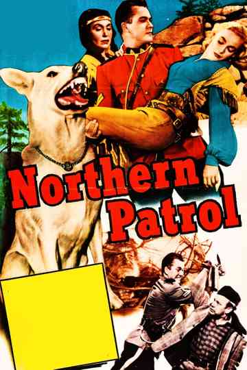 Northern Patrol poster
