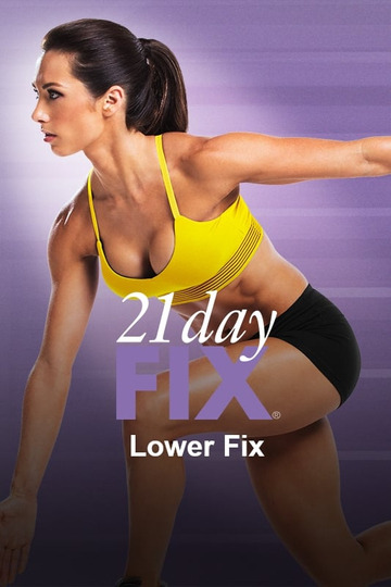 21 Day Fix  Lower Fix