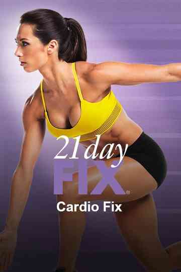 21 Day Fix - Cardio Fix poster