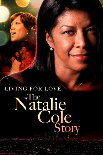 Livin' for Love: The Natalie Cole Story Poster