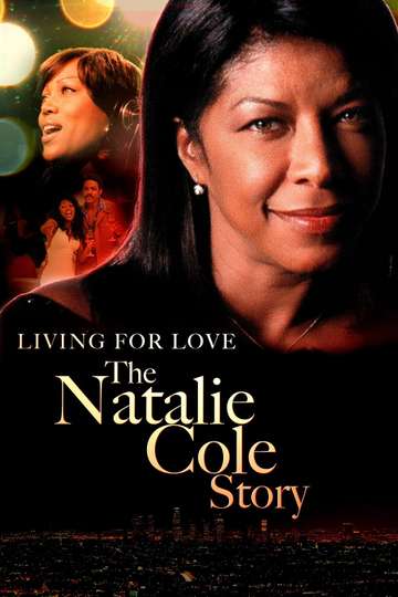 Livin for Love The Natalie Cole Story Poster