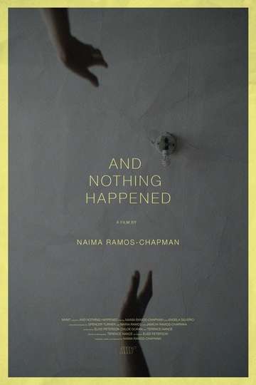 And Nothing Happened Poster