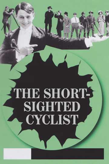 The Short-Sighted Cyclist Poster