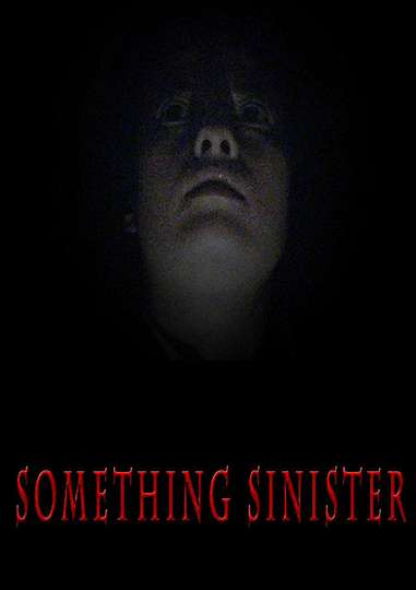 Something Sinister Poster