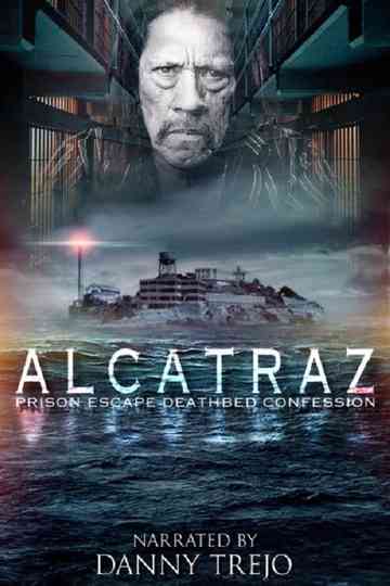 Alcatraz Prison Escape Deathbed Confession