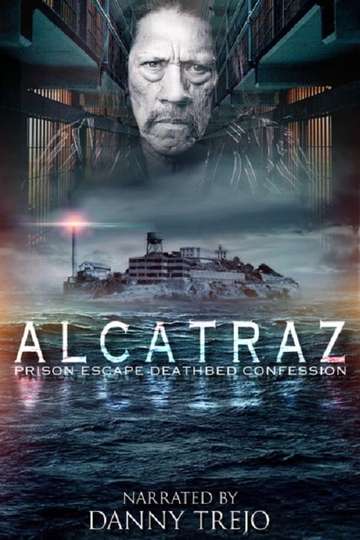 Alcatraz Prison Escape Deathbed Confession