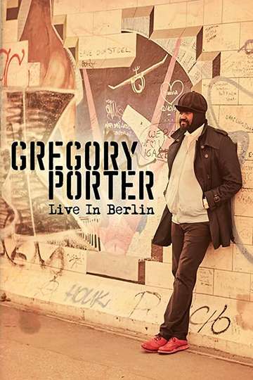 Gregory Porter  Live in Berlin Poster