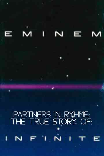 Partners in Rhyme The True Story of Infinite