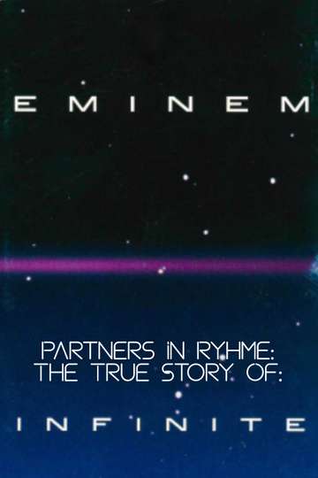 Partners in Rhyme The True Story of Infinite