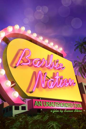 Barbie Nation An Unauthorized Tour