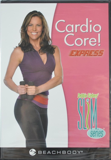 Slim in 6: Cardio Core Express