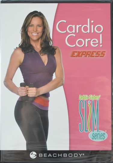 Slim in 6: Cardio Core Express