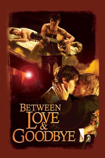 Between Love  Goodbye Poster