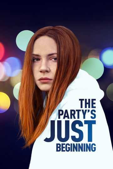 The Party's Just Beginning Poster