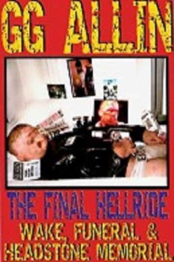 GG Allin The Final Hellride