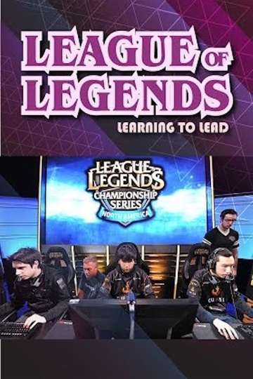 League of Legends Learning to Lead