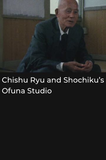 Chishu Ryu and Shochikus Ofuna Studio