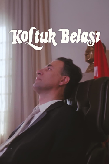 Koltuk Belası Poster