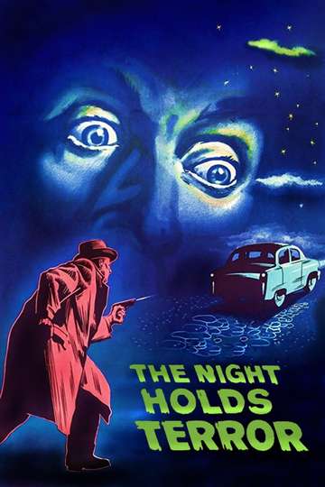 The Night Holds Terror Poster