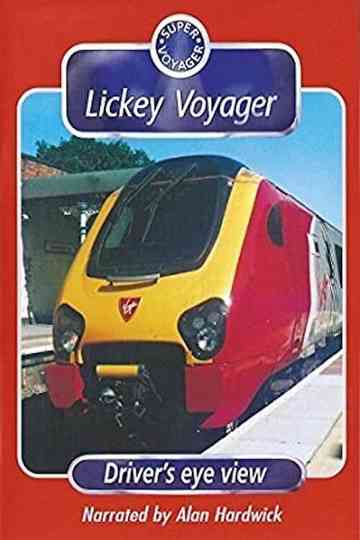 Lickey Voyager poster