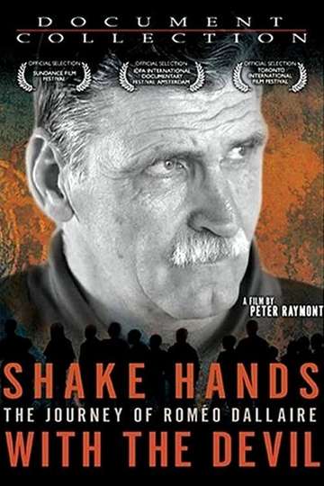 Shake Hands with the Devil The Journey of Roméo Dallaire Poster