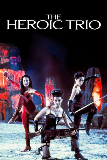 The Heroic Trio Poster
