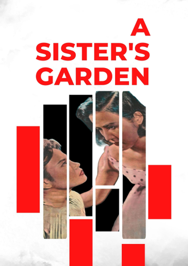 A Sister's Garden