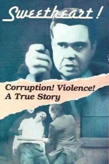 Canada's Sweetheart: The Saga of Hal C. Banks Poster