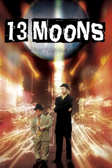 13 Moons Poster