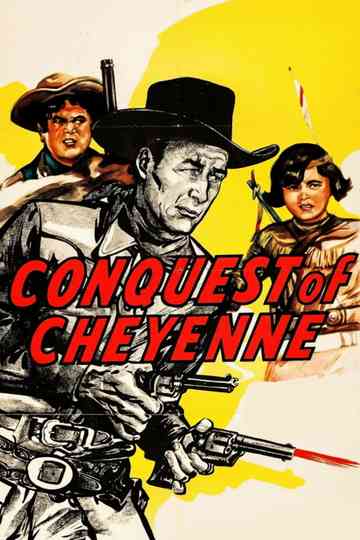 Conquest of Cheyenne poster