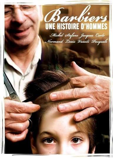 Barbiers  Une histoire dhommes Poster