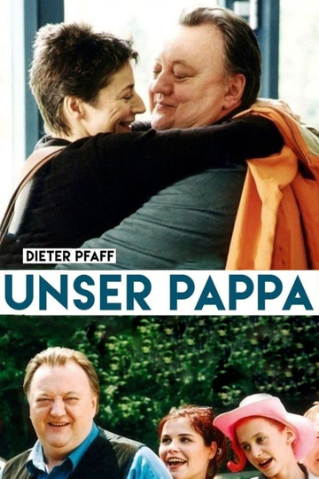 Unser Pappa – Herzenswünsche Poster