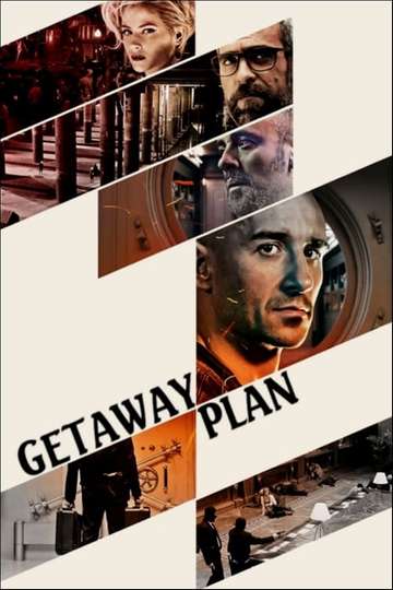 Getaway Plan Poster