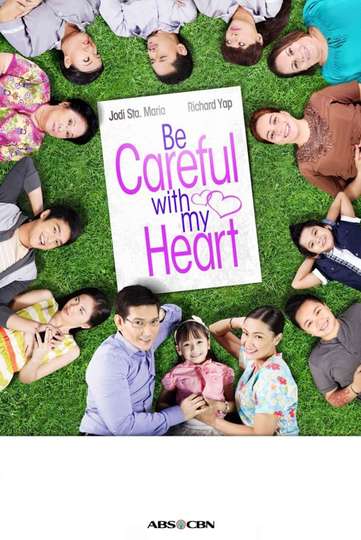 Be Careful With My Heart Poster