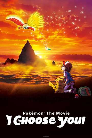 Pokémon the Movie: I Choose You! Poster