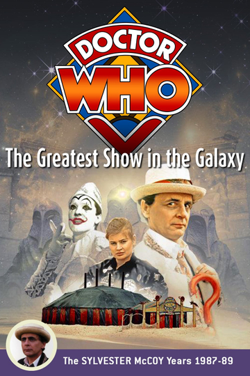 Doctor Who: The Greatest Show in the Galaxy Poster