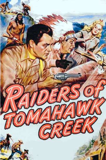 Raiders of Tomahawk Creek Poster