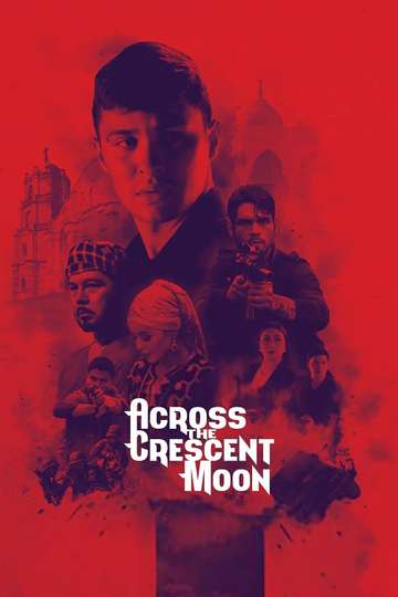 Across The Crescent Moon Poster