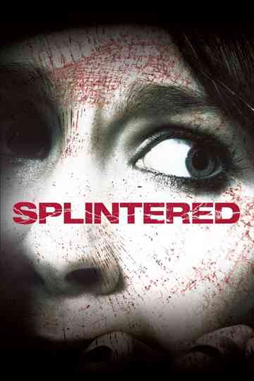 Splintered