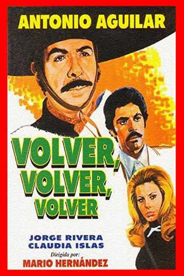 Volver, volver, volver Poster